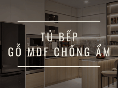 Tủ bếp gỗ MDF